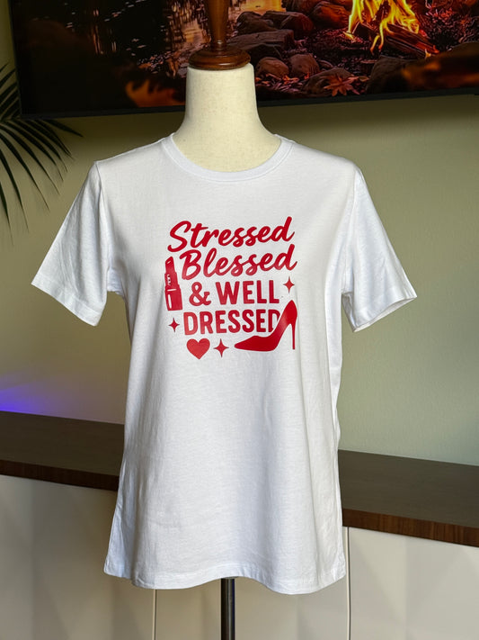 T-shirt Stressed Blessed & WELL DRESSED
