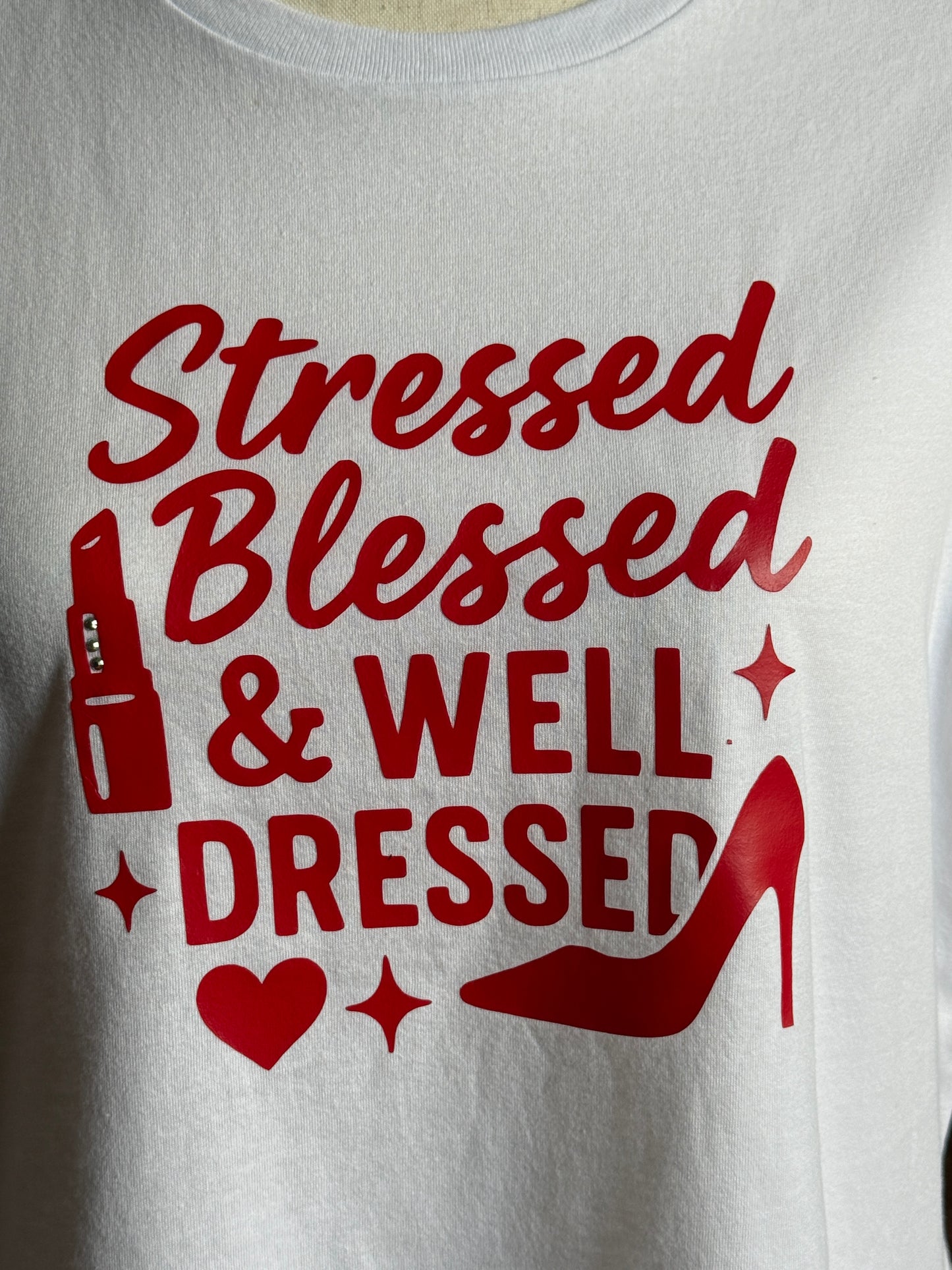 T-shirt Stressed Blessed & WELL DRESSED