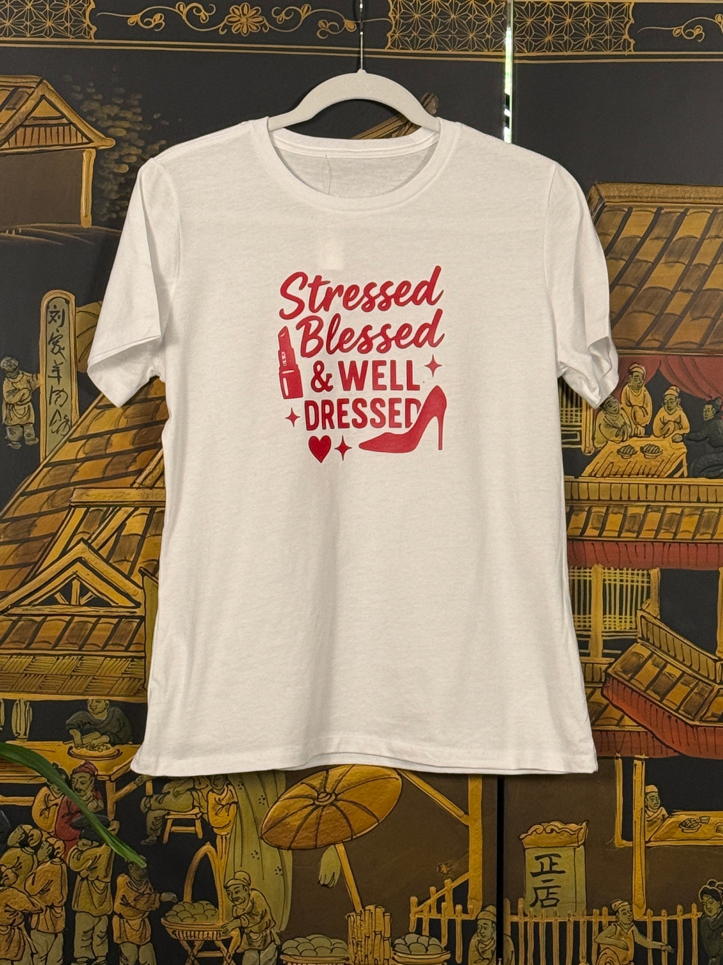 T-shirt Stressed Blessed & WELL DRESSED